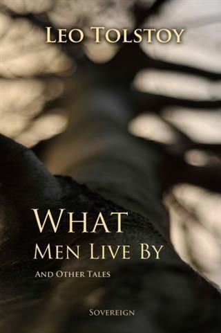Produktbild: What Men Live By, and Other Tales