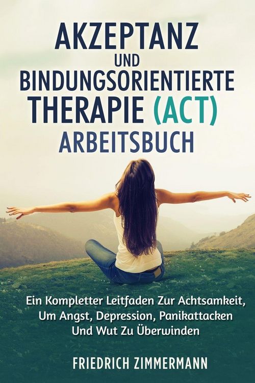 Produktbild: Akzeptanz und Bindungsorientierte Therapie (act) Arbeitsbuch