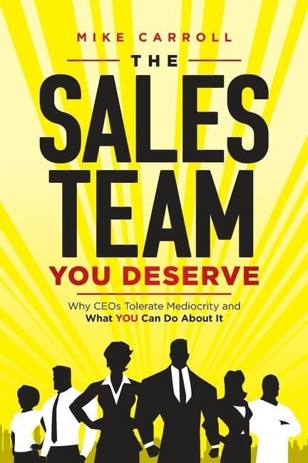 Produktbild: The Sales Team You Deserve