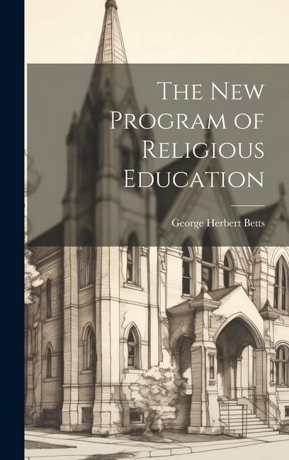Produktbild: The New Program of Religious Education