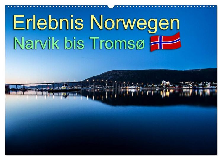 Produktbild: Erlebnis Norwegen: Narvik bis Troms&oslash; (Wandkalender 2026 DIN A2 quer), CALVENDO Monatskalender