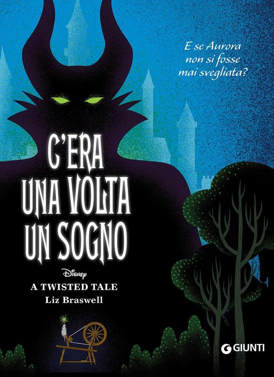 Produktbild: C'era una volta un sogno. E se Aurora non si fosse mai svegliata? A twisted tale