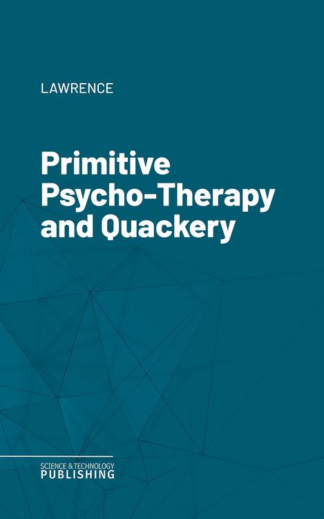 Produktbild: Primitive Psycho-Therapy and Quackery
