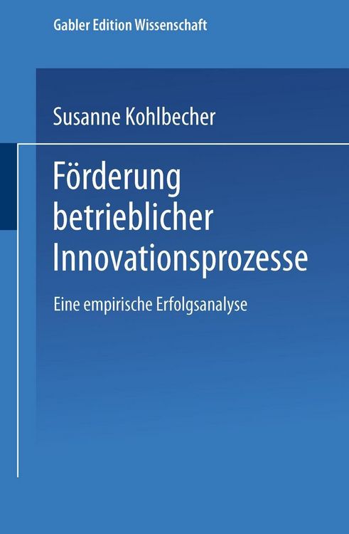 Produktbild: F&ouml;rderung betrieblicher Innovationsprozesse