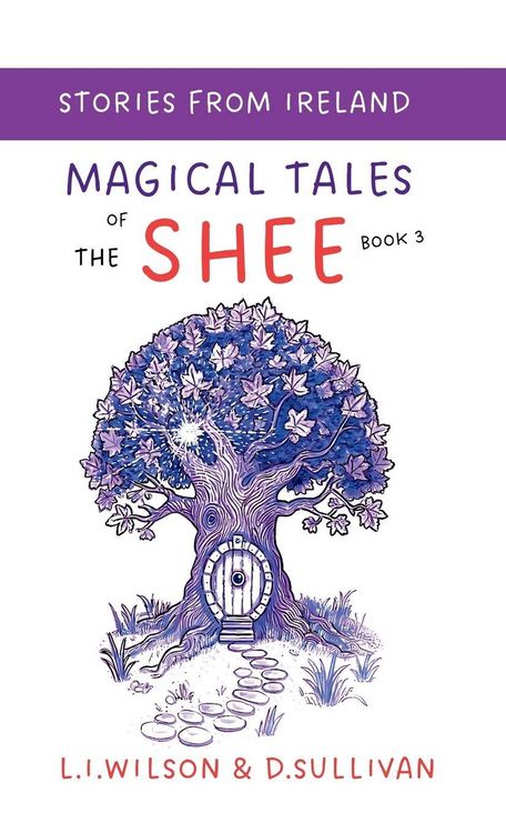 Produktbild: Magical Tales of the Shee, Book 3
