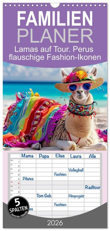 Produktbild: Familienplaner 2026 - Lamas auf Tour. Perus flauschige Fashion-Ikonen mit 5 Spalten (Wandkalender, 21 x 45 cm) CALVENDO
