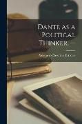 Produktbild: Dante as a Political Thinker. --