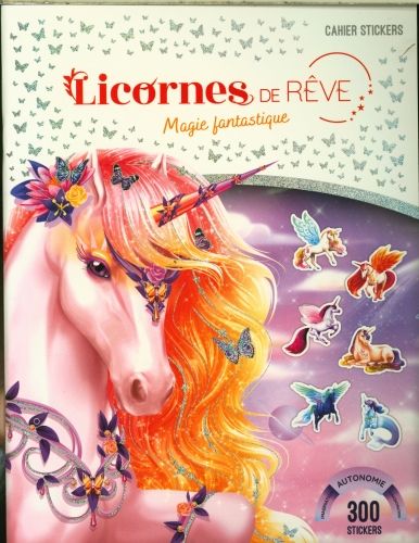 Produktbild: Licornes de r&ecirc;ve : magie fantastique : cahier de stickers