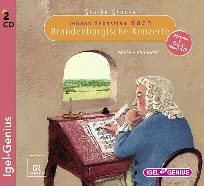 Produktbild: Starke St&uuml;cke. Johann Sebastian Bach. Brandenburgische Konzerte