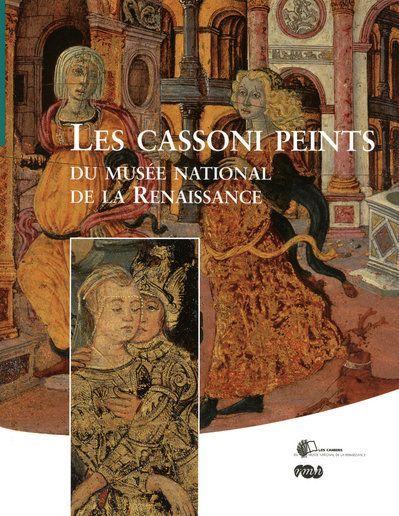 Produktbild: Les Cassoni Peints du Musee National de la Renaissance-Cahier N 4