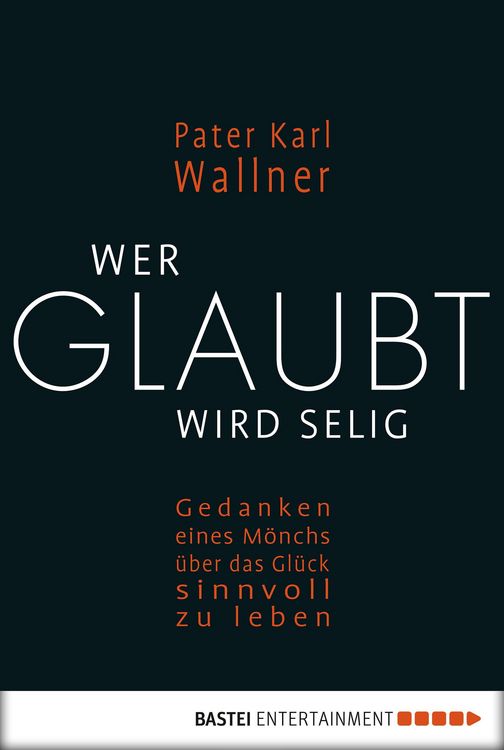 Produktbild: Wer glaubt wird selig