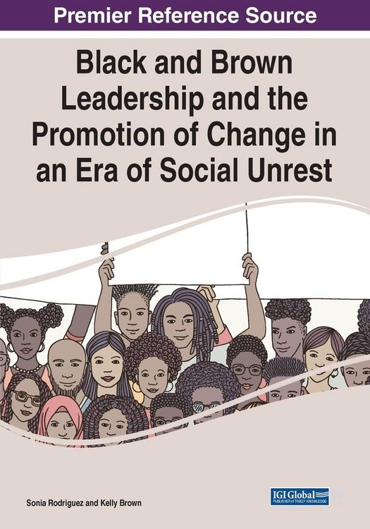 Produktbild: Black and Brown Leadership and the Promotion of Change in an Era of Social Unrest