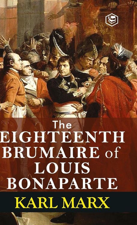 Produktbild: The Eighteenth Brumaire of Louis Bonaparte