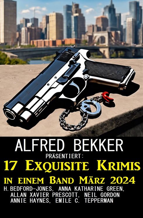 Produktbild: 17 Exquisite Krimis in einem Band M&auml;rz 2024