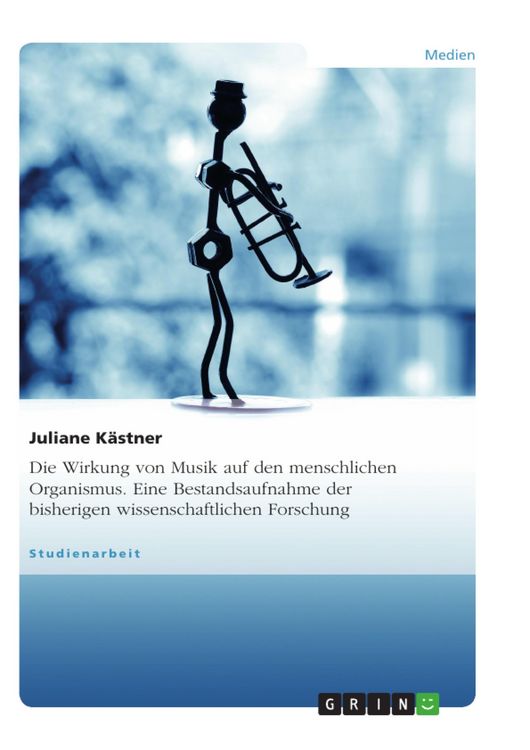 Produktbild: Wirkung von Musik - Eine Bestandsaufnahme bisher vorliegender wissenschaftlicher Erhebungen