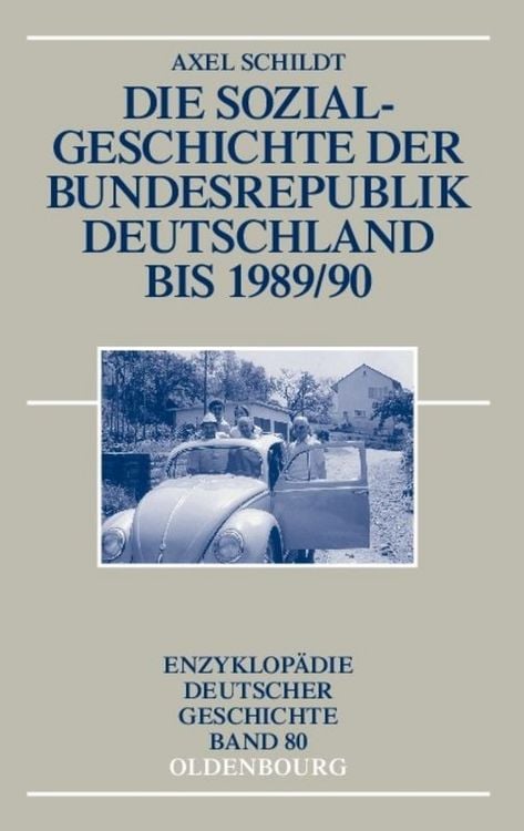 Produktbild: Die Sozialgeschichte der Bundesrepublik Deutschland bis 1989/90