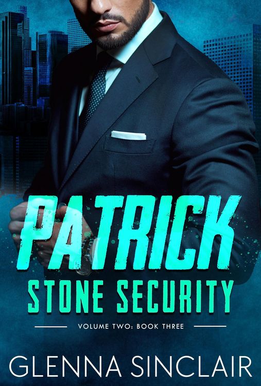 Produktbild: Patrick (Stone Security Volume Two, #3)