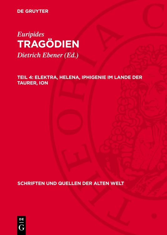 Produktbild: Elektra, Helena, Iphigenie im Lande der Taurer, Ion