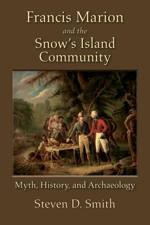 Produktbild: Francis Marion and the Snow's Island Community