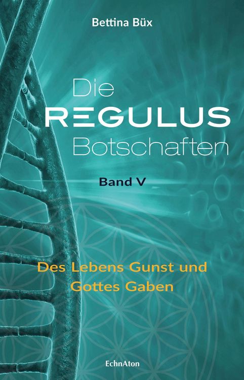 Produktbild: Die Regulus-Botschaften: Band V