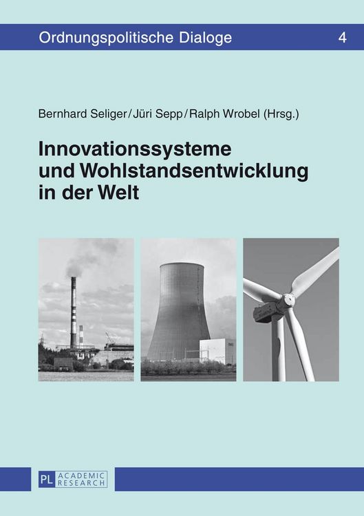 Produktbild: Innovationssysteme und Wohlstandsentwicklung in der Welt