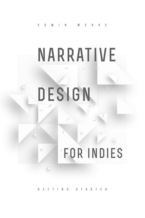 Produktbild: Narrative Design for Indies: Getting Started