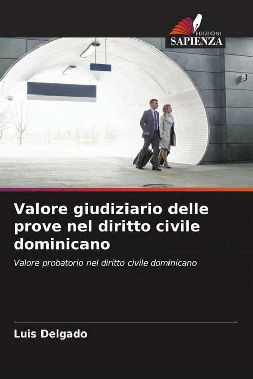 Produktbild: Valore giudiziario delle prove nel diritto civile dominicano