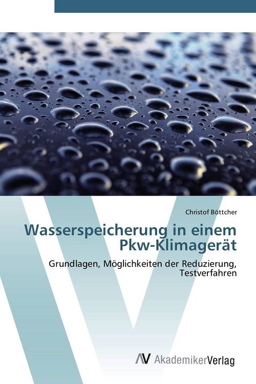 Produktbild: Wasserspeicherung in einem Pkw-Klimager&auml;t