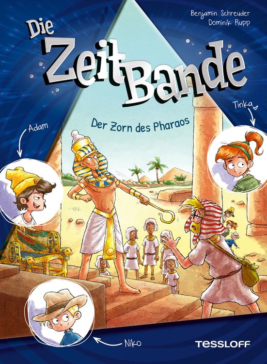 Produktbild: Die ZeitBande. Band 1. Der Zorn des Pharaos