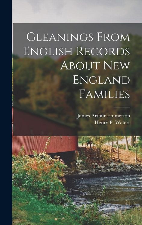 Produktbild: Gleanings From English Records About New England Families