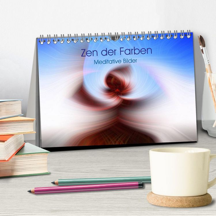 Produktbild: Zen der Farben - Meditative Bilder (Tischkalender 2026 DIN A5 quer), CALVENDO Monatskalender