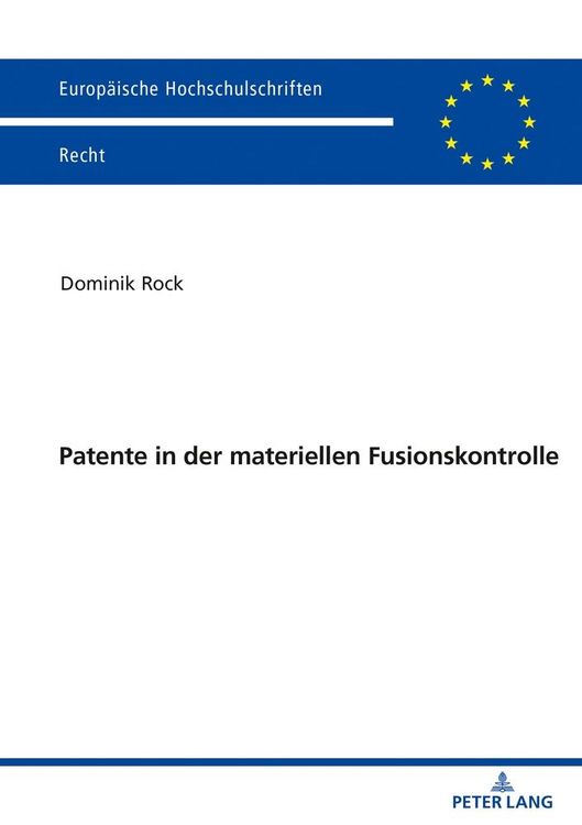 Produktbild: Patente in der materiellen Fusionskontrolle