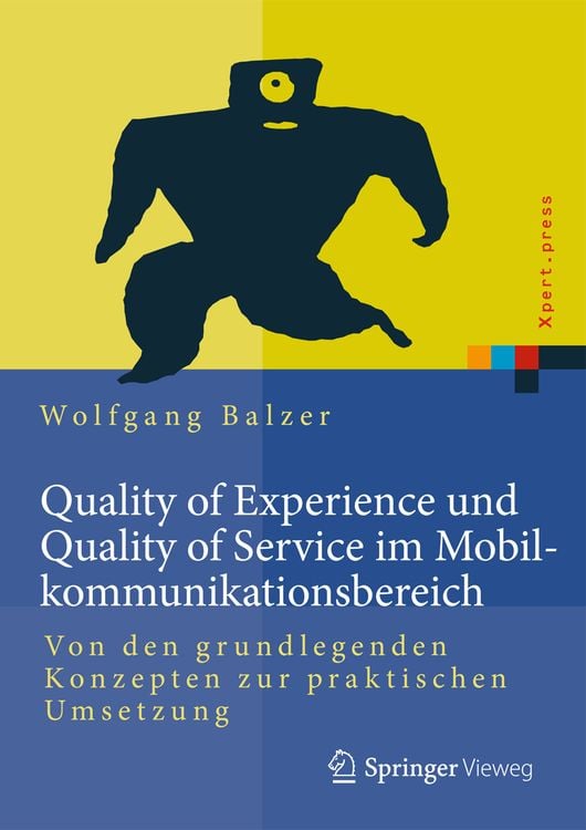 Bild vom Artikel Quality of Experience und Quality of Service im Mobilkommunikationsbereich vom Autor Wolfgang Balzer