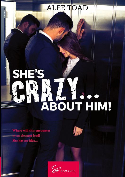 Produktbild: She's Crazy... About Him!