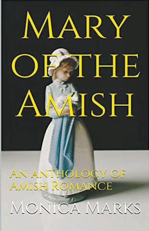 Produktbild: Mary of the Amish An Anthology of Amish Romance