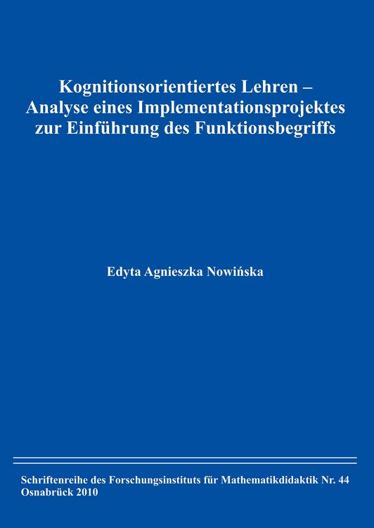 Produktbild: Kognitionsorientiertes Lehren &ndash; Analyse eines Implementationsprojektes zur Einf&uuml;hrung des Funktionsbegriffs