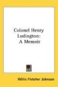 Produktbild: Colonel Henry Ludington: A Memoir