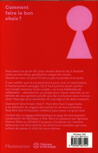 Produktbild: Le courage de renoncer : comment faire le bon choix ?