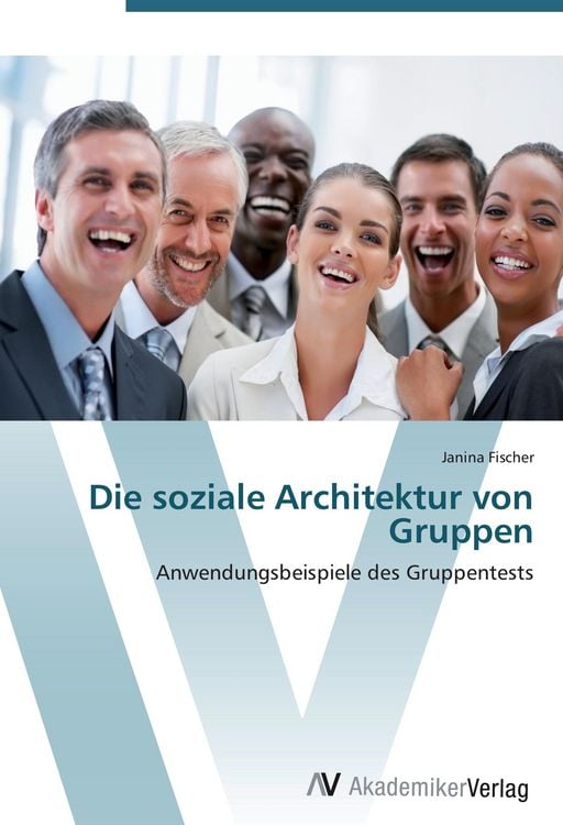 Produktbild: Die soziale Architektur von Gruppen
