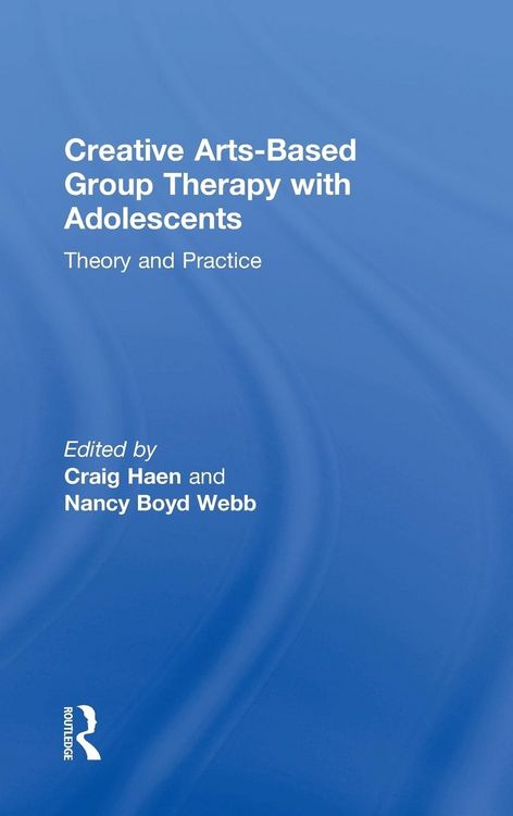 Produktbild: Creative Arts-Based Group Therapy with Adolescents