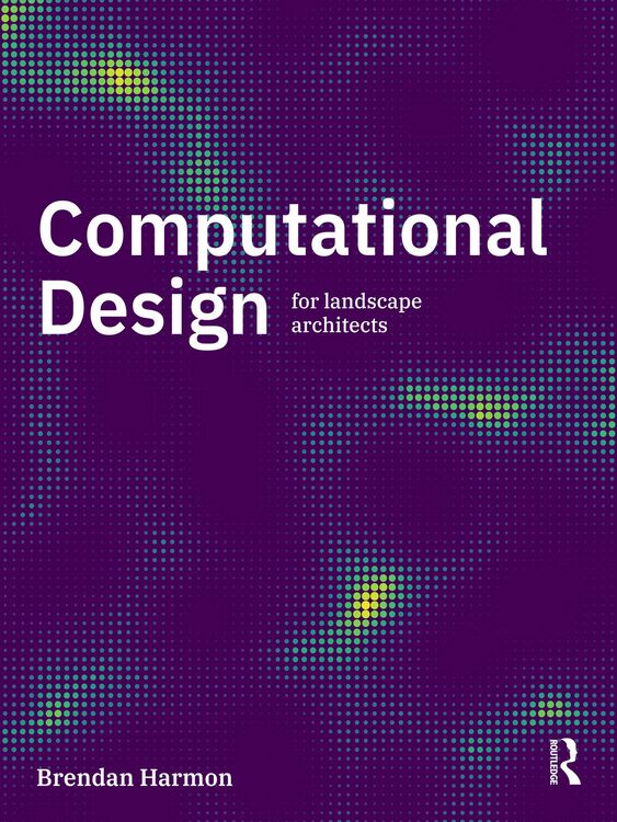 Produktbild: Computational Design for Landscape Architects