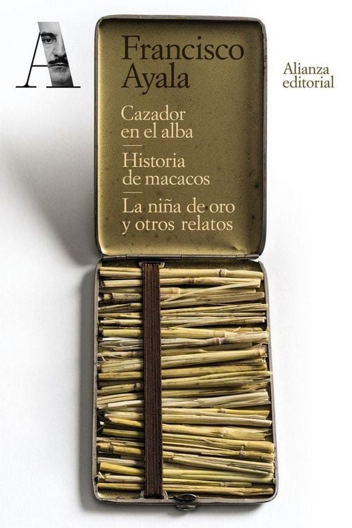 Produktbild: Cazador en el alba ; Historia de macacos ; La ni&ntilde;a de oro y otros relatos