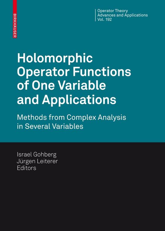 Produktbild: Holomorphic Operator Functions of One Variable and Applications