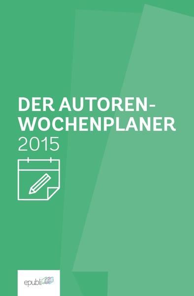 Produktbild: Der Autoren-Wochenplaner 2015