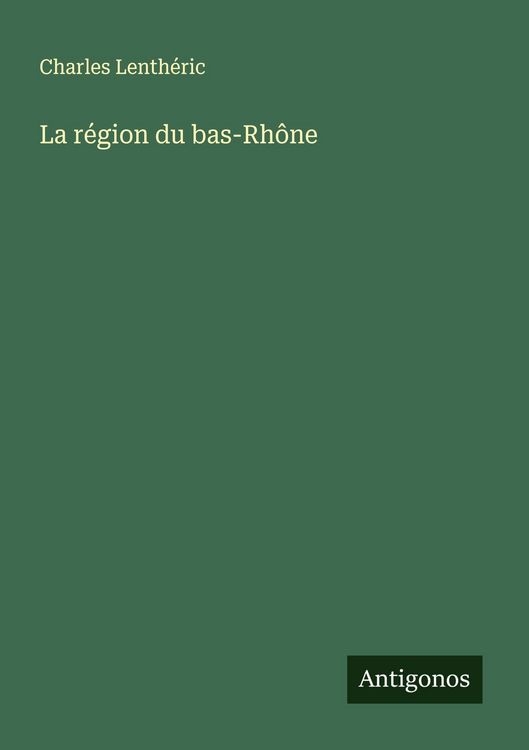 Produktbild: La r&eacute;gion du bas-Rh&ocirc;ne