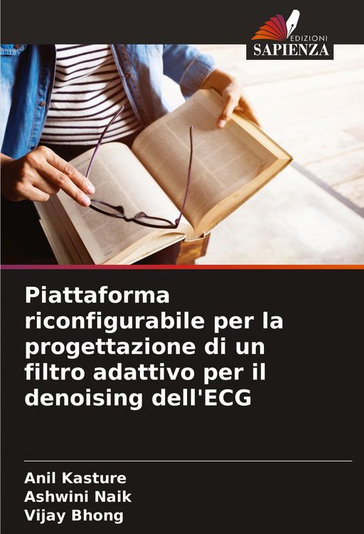 Produktbild: Piattaforma riconfigurabile per la progettazione di un filtro adattivo per il denoising dell'ECG