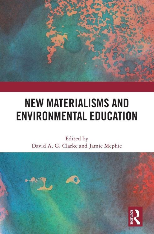 Produktbild: New Materialisms and Environmental Education