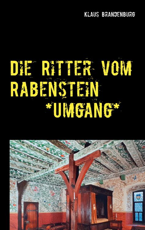 Produktbild: Die Ritter vom Rabenstein