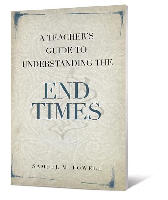 Produktbild: A Teacher's Guide to Understanding the End Times