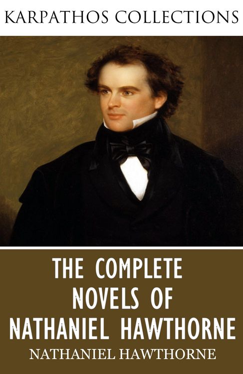 Produktbild: The Complete Novels of Nathaniel Hawthorne